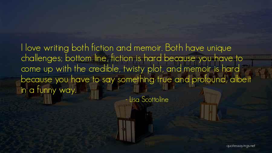 Twisty Quotes By Lisa Scottoline Twisty Quotes By Lisa Scottoline