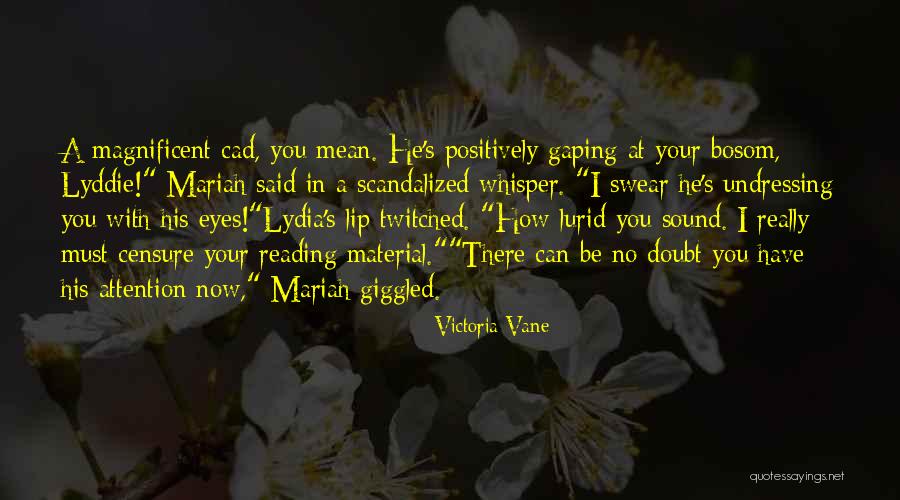 Twitched Quotes By Victoria Vane Twitched Quotes By Victoria Vane