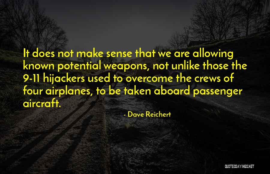 Twitchells Quotes By Dave Reichert Twitchells Quotes By Dave Reichert