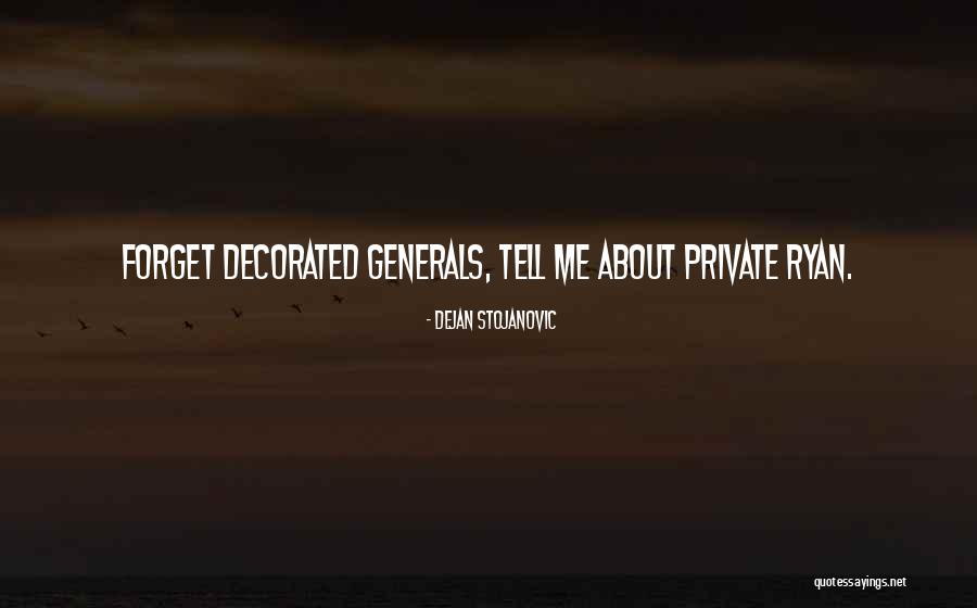 Twitchells Quotes By Dejan Stojanovic Twitchells Quotes By Dejan Stojanovic