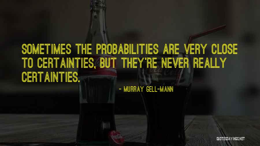 Twitching Eye Quotes By Murray Gell-Mann Twitching Eye Quotes By Murray Gell-Mann