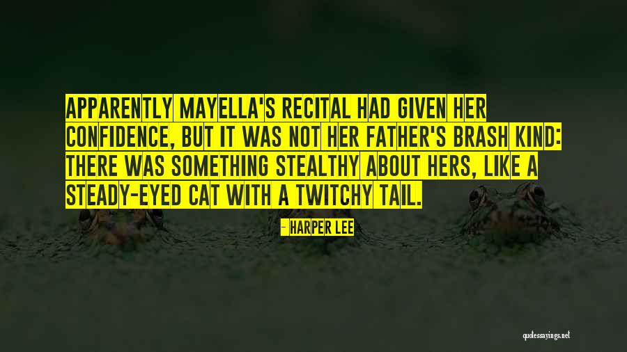Twitchy Cat Quotes By Harper Lee Twitchy Cat Quotes By Harper Lee