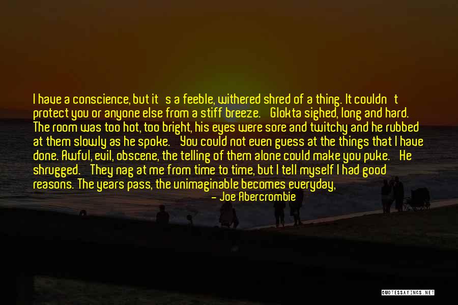 Twitchy Quotes By Joe Abercrombie Twitchy Quotes By Joe Abercrombie