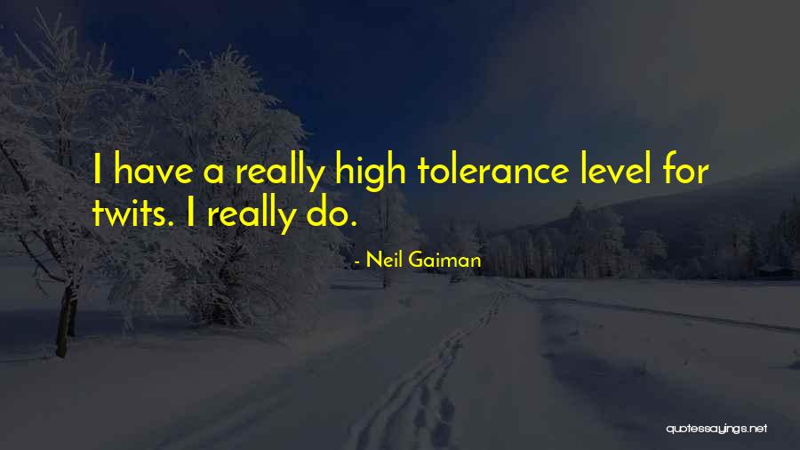 Twits Quotes By Neil Gaiman
