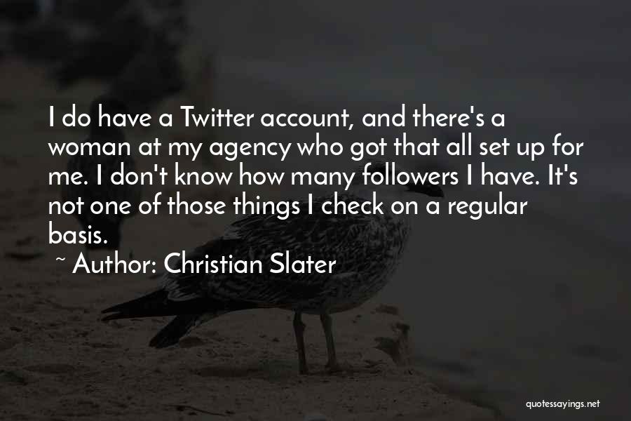 Twitter Account For Quotes By Christian Slater