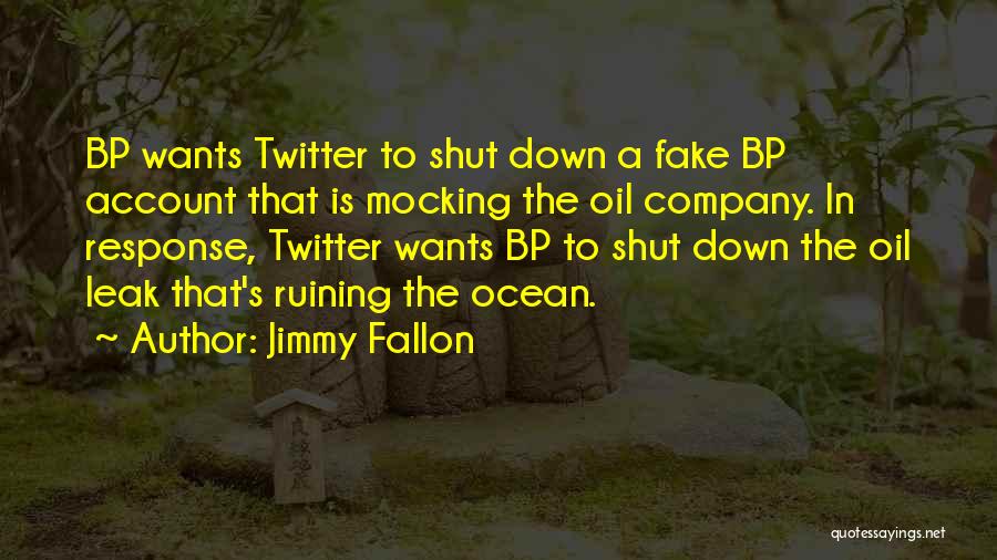 Twitter Account Quotes By Jimmy Fallon