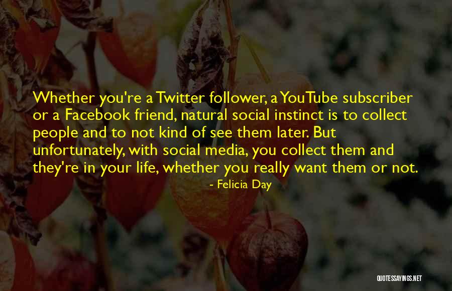 Twitter And Facebook Quotes By Felicia Day Twitter And Facebook Quotes By Felicia Day