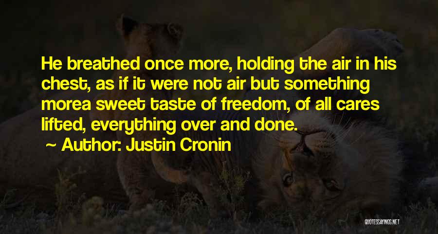 Twitter Banners Quotes By Justin Cronin