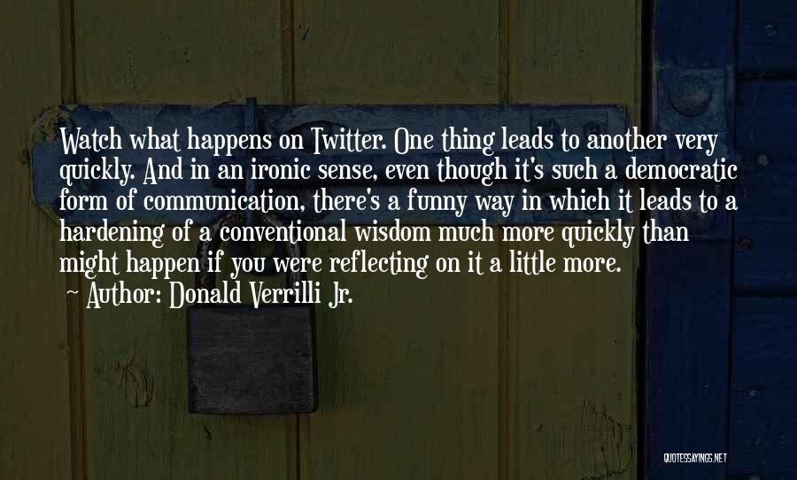 Twitter Funny Quotes By Donald Verrilli Jr.