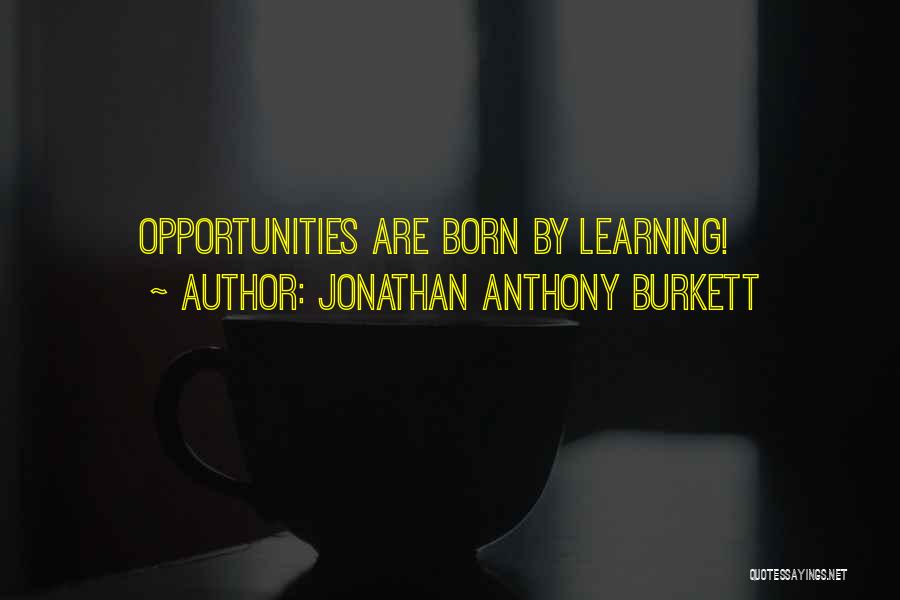 Twitter Inspirational Life Quotes By Jonathan Anthony Burkett