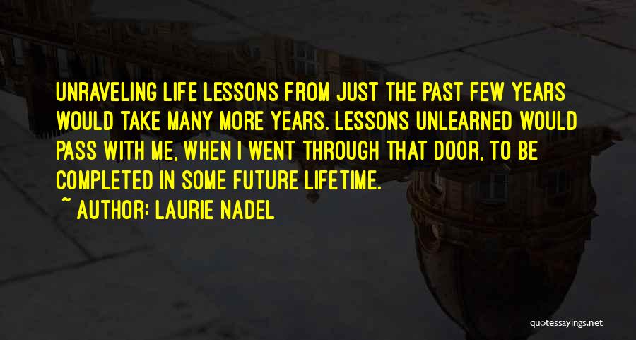 Twitter Inspirational Life Quotes By Laurie Nadel