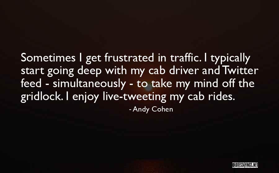 Twitter Mind Quotes By Andy Cohen Twitter Mind Quotes By Andy Cohen