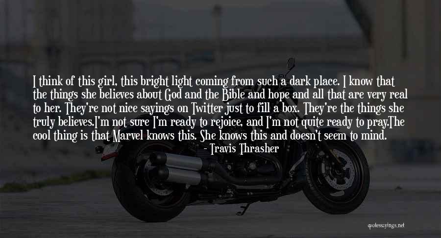 Twitter Mind Quotes By Travis Thrasher Twitter Mind Quotes By Travis Thrasher