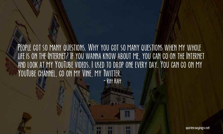Twitter Questions Quotes By Riff Raff Twitter Questions Quotes By Riff Raff