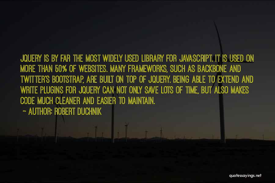 Twitter Top Quotes By Robert Duchnik