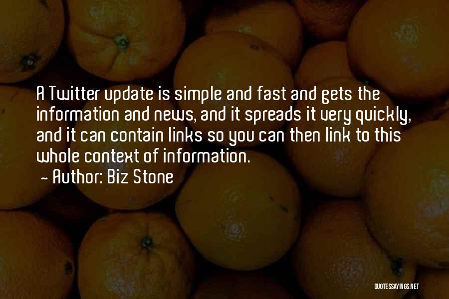 Twitter Update Quotes By Biz Stone