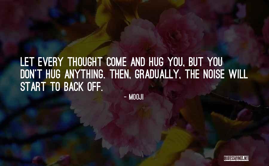 Twittys K 5 Quotes By Mooji Twittys K 5 Quotes By Mooji