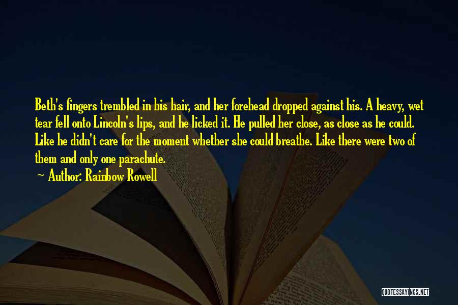Two Against One Quotes By Rainbow Rowell