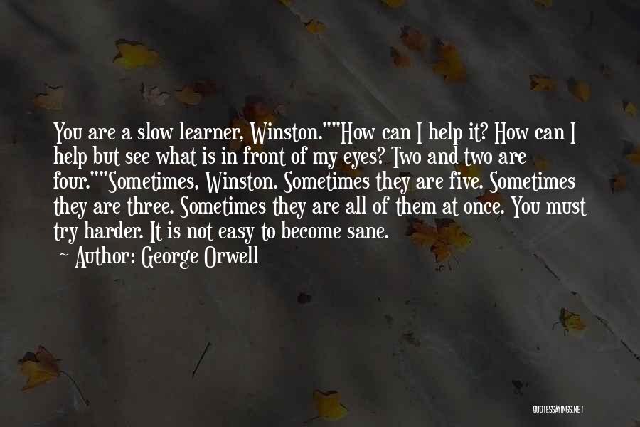 Two Become Three Quotes By George Orwell