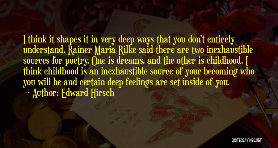 Two Becoming One Quotes By Edward Hirsch