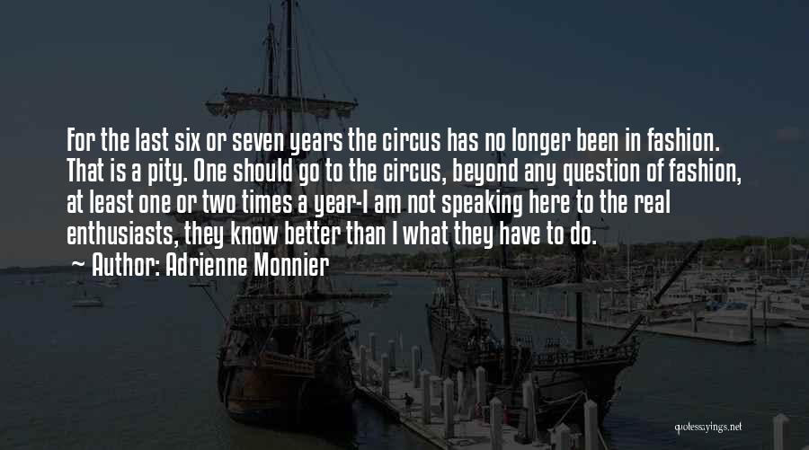 Two Better Than One Quotes By Adrienne Monnier