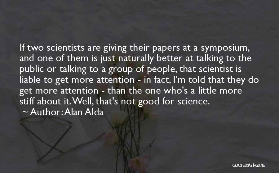 Two Better Than One Quotes By Alan Alda