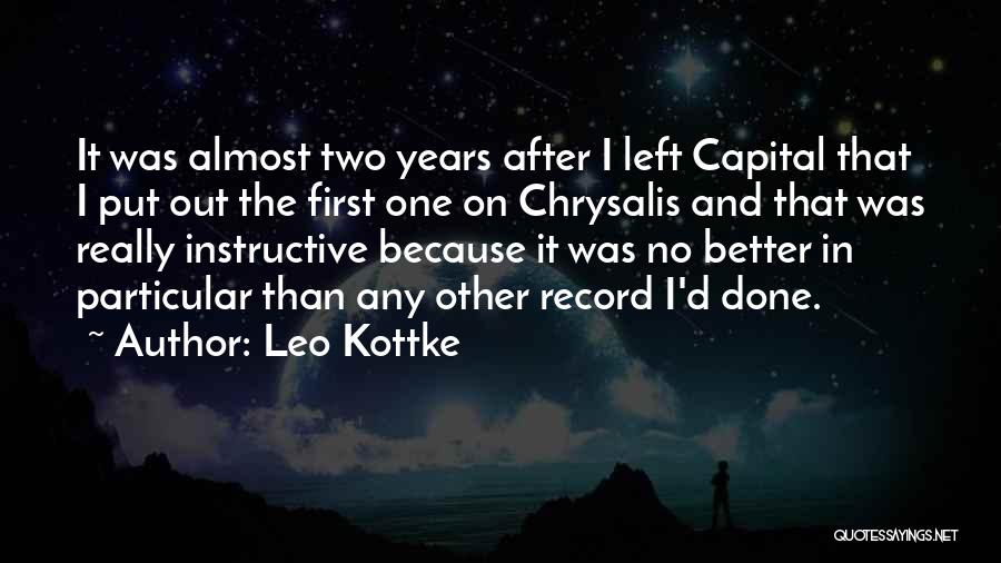 Two Better Than One Quotes By Leo Kottke