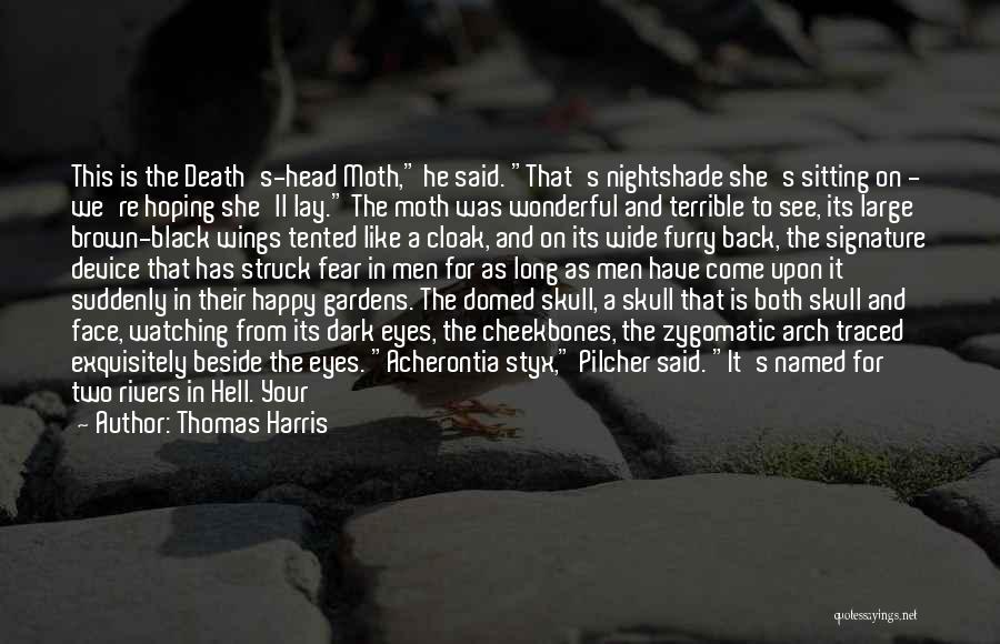 Two Bodies Quotes By Thomas Harris