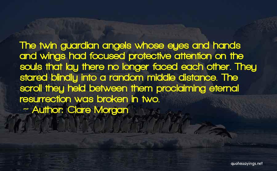 Two Broken Souls Quotes By Clare Morgan