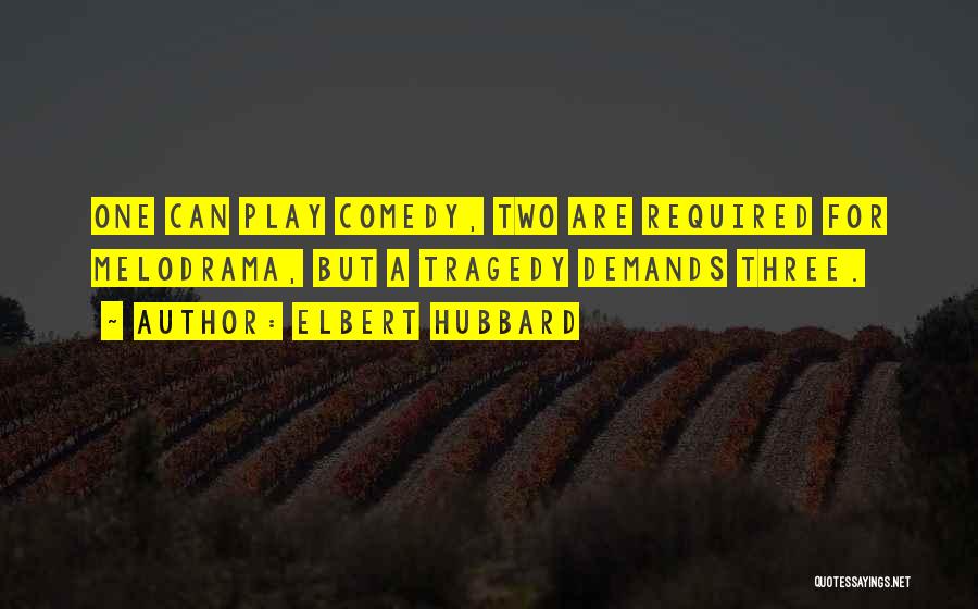 Two Can Play Quotes By Elbert Hubbard