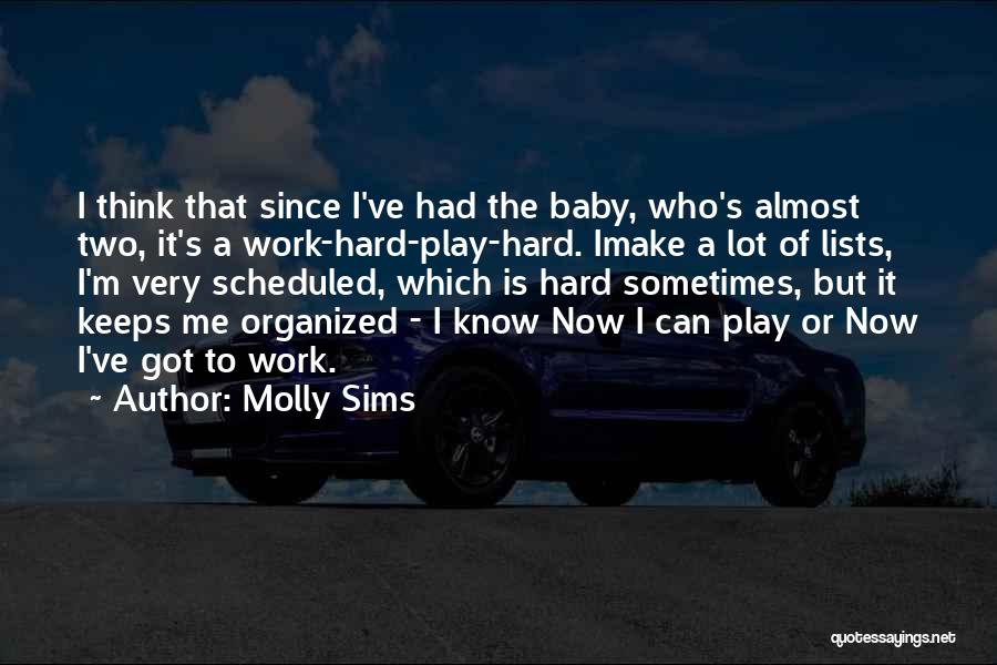 Two Can Play Quotes By Molly Sims