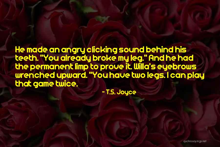 Two Can Play That Game Quotes By T.S. Joyce Two Can Play That Game Quotes By T.S. Joyce