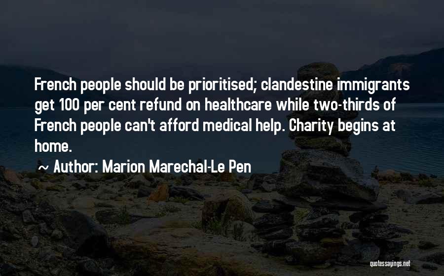 Two Cent Quotes By Marion Marechal-Le Pen