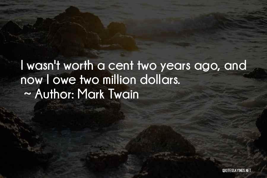 Two Cent Quotes By Mark Twain