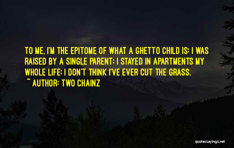 Two Chainz Quotes 912512