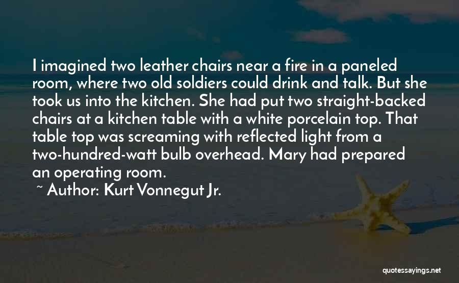 Two Chairs Quotes By Kurt Vonnegut Jr.