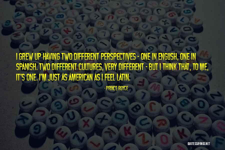 Two Cultures Quotes By Prince Royce Two Cultures Quotes By Prince Royce