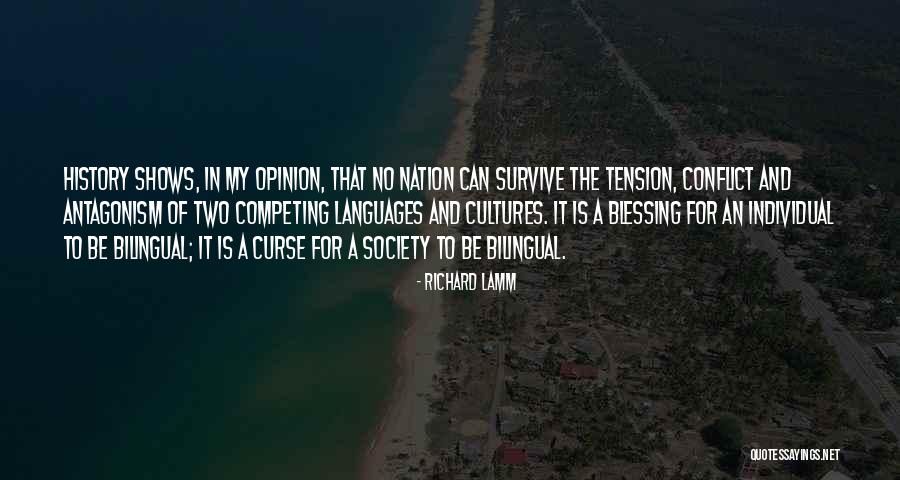 Two Cultures Quotes By Richard Lamm Two Cultures Quotes By Richard Lamm
