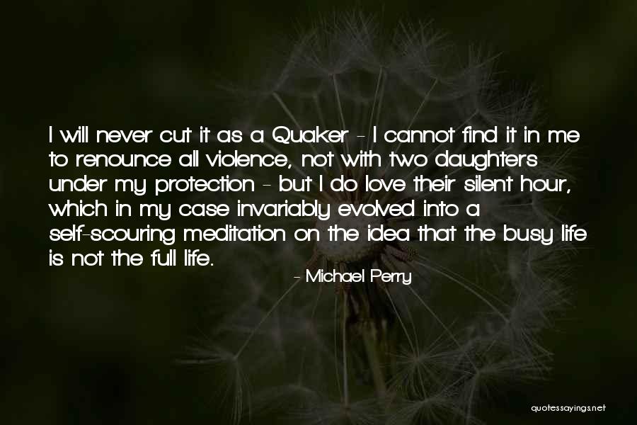 Two Daughters Quotes By Michael Perry