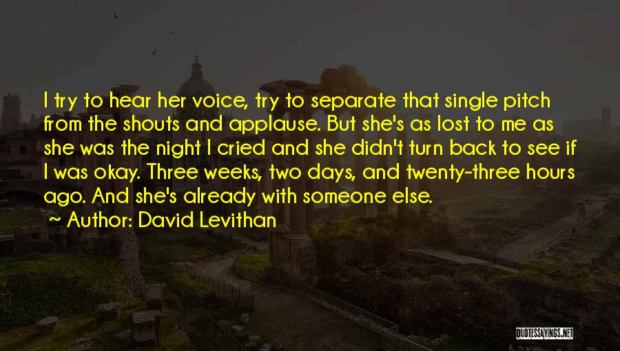 Two Days One Night Quotes By David Levithan