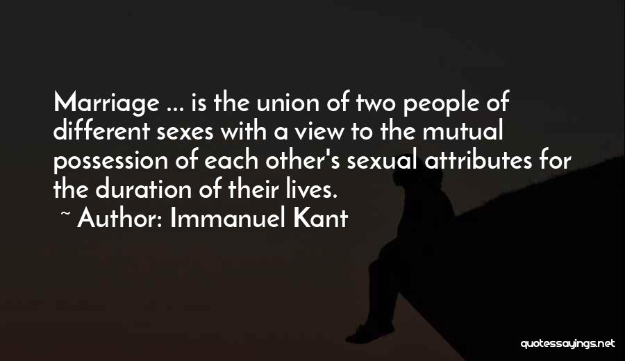 Two Different Lives Quotes By Immanuel Kant