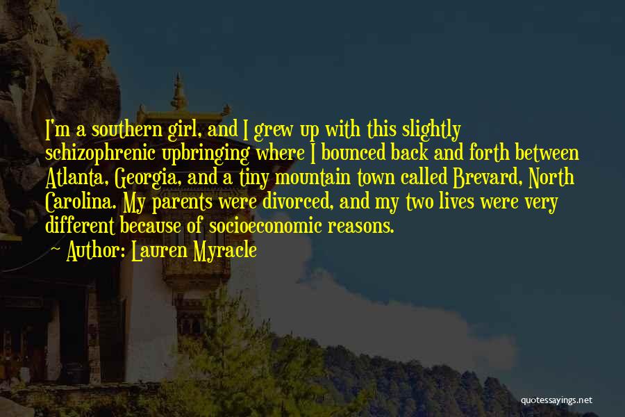 Two Different Lives Quotes By Lauren Myracle