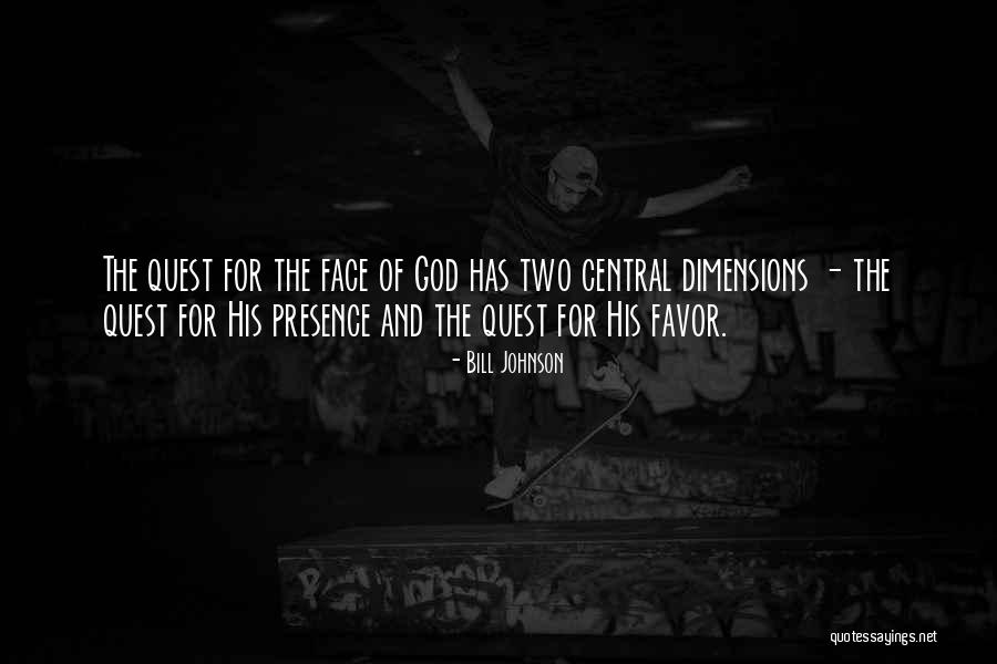 Two Dimensions Quotes By Bill Johnson Two Dimensions Quotes By Bill Johnson