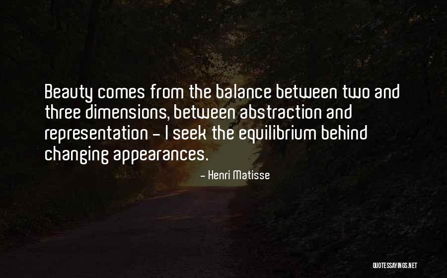 Two Dimensions Quotes By Henri Matisse Two Dimensions Quotes By Henri Matisse