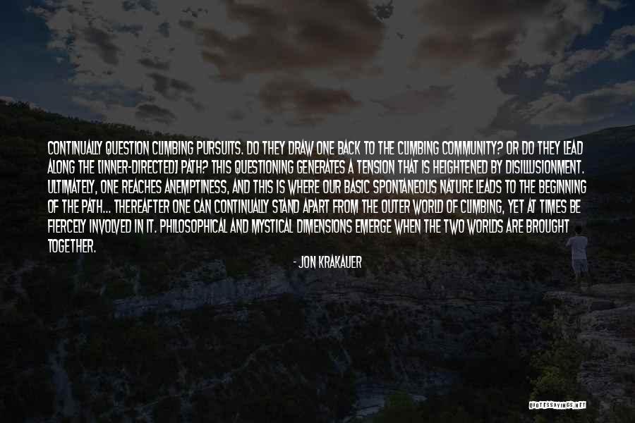 Two Dimensions Quotes By Jon Krakauer Two Dimensions Quotes By Jon Krakauer