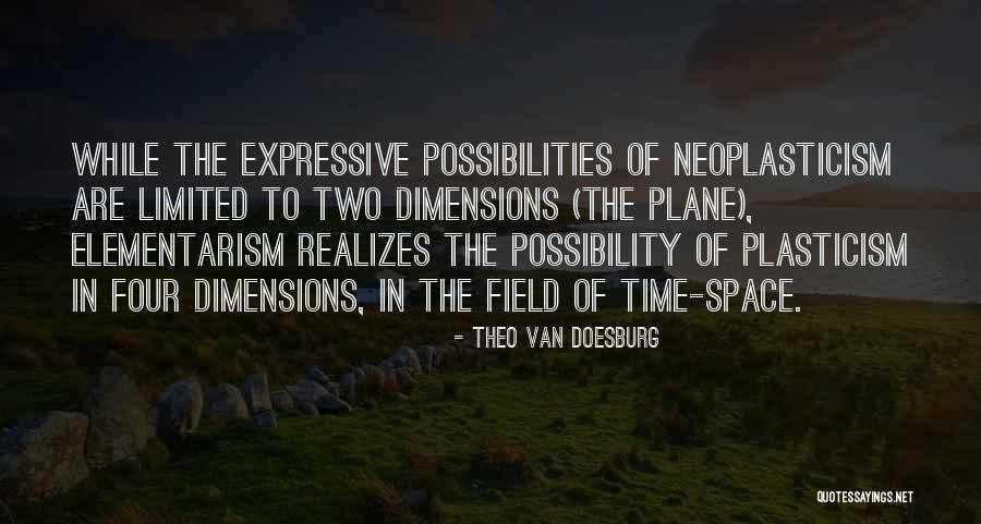 Two Dimensions Quotes By Theo Van Doesburg Two Dimensions Quotes By Theo Van Doesburg