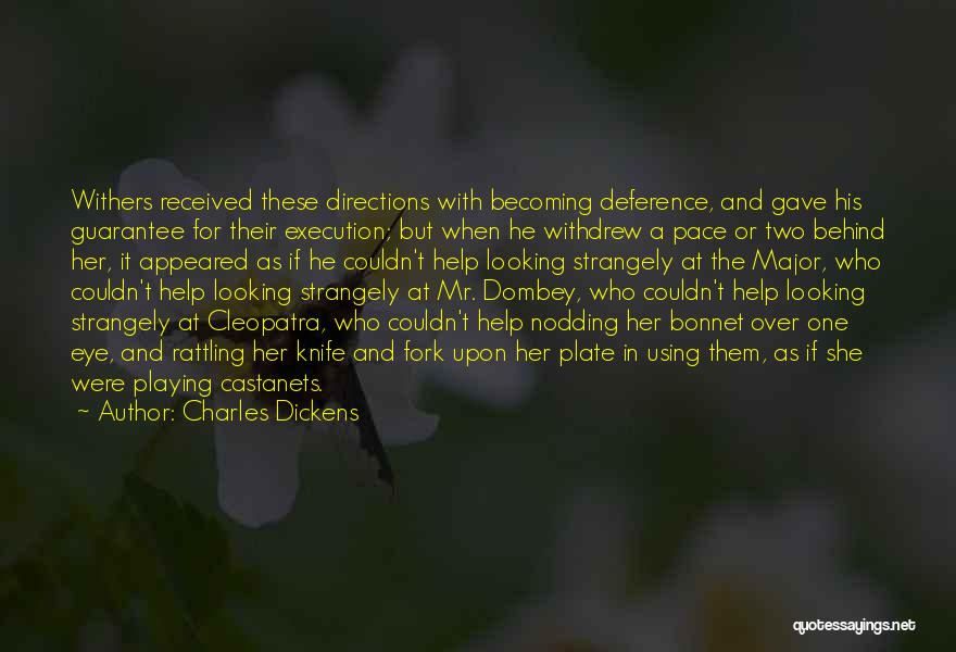 Two Directions Quotes By Charles Dickens