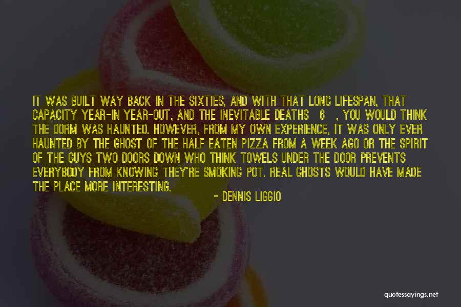 Two Doors Quotes By Dennis Liggio Two Doors Quotes By Dennis Liggio