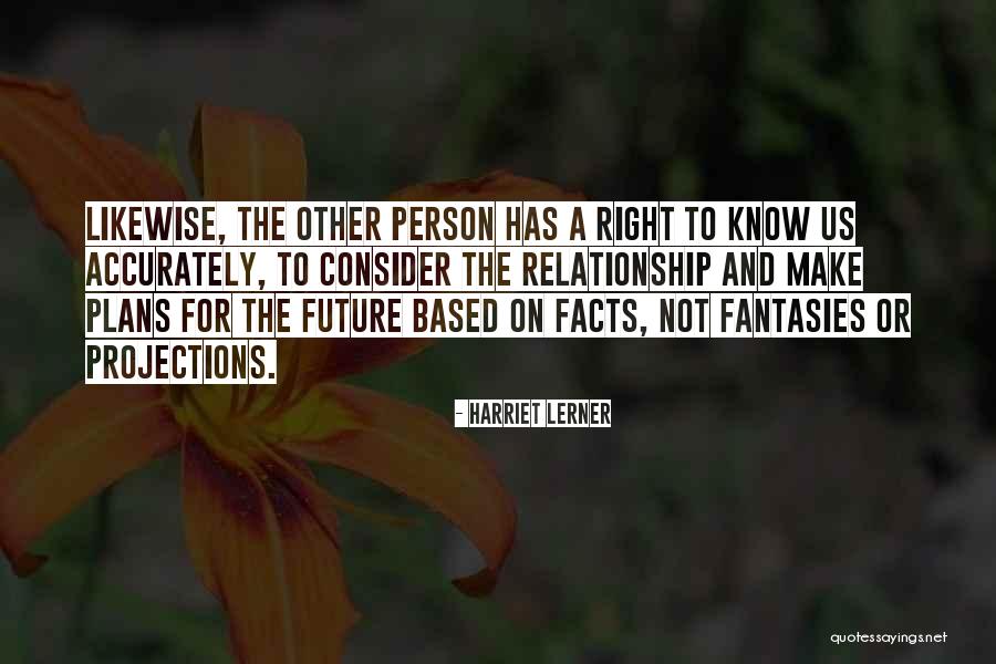 Two Edge Sword Quotes By Harriet Lerner Two Edge Sword Quotes By Harriet Lerner