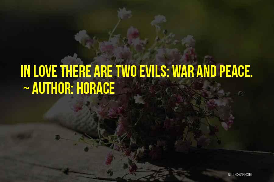 Two Evils Quotes By Horace